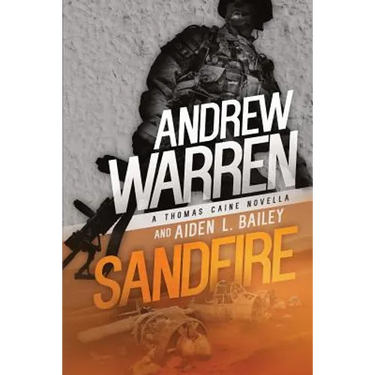 Sandfire: A Thomas Caine Novella