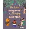 The Great Songbook of Nursery Rhymes