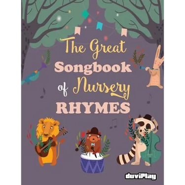 The Great Songbook of Nursery Rhymes