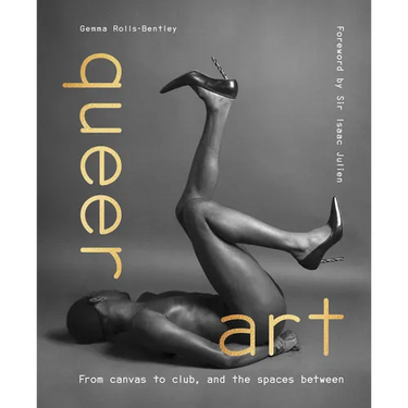 Queer Art: From Canvas to Club, and the Spaces Between