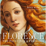 Florence: The Paintings & Frescoes, 1250-1743