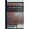 Higher Algebra