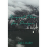 Urgent Plea for Prayer: 31 Day Devotional and Guide