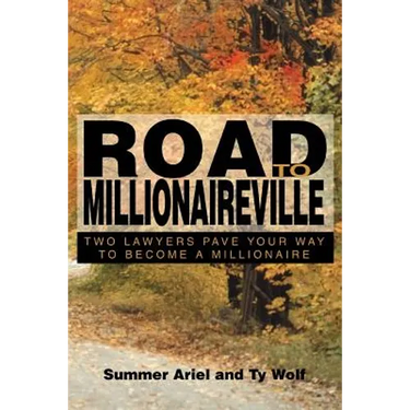 Road To Millionaireville: Two Lawyers Pave Your Way To Become a Millionaire