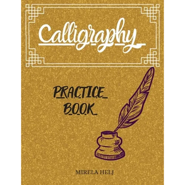Calligraphy Practice Book: Amazing Lettering Practice Paper Learn Hand Lettering, Lettering and Modern Calligraphy, Hand Lettering Notepad!