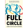 Full Circle: Dharma Talks on Collective Awakening
