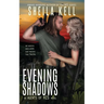 Evening Shadows