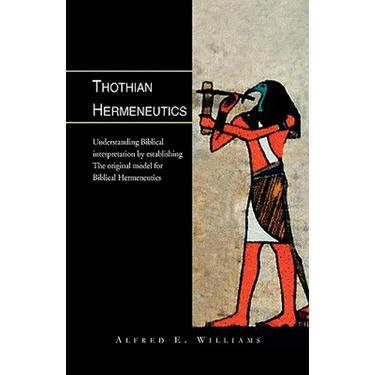 Thothian Hermeneutics