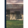 The Story of the Crop-eared Dog; the Story of Eagle-boy; v.10