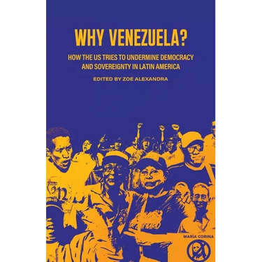 Why Venezuela?