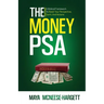 The Money PSA
