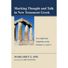 Marking Thought and Talk in New Testament Greek