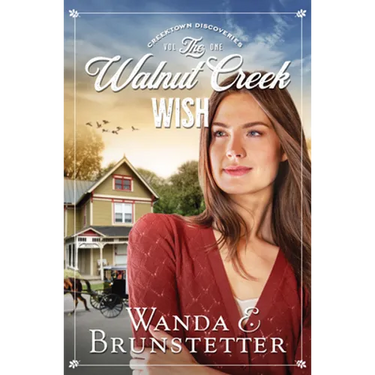 The Walnut Creek Wish: Volume 1