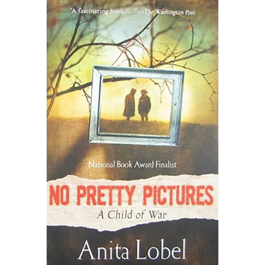 No Pretty Pictures: A Child of War