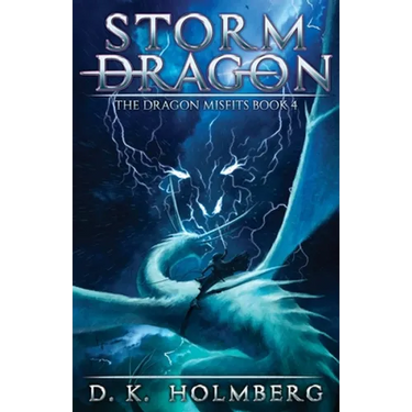 Storm Dragon: An Epic Fantasy Adventure