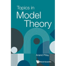 Topics in Model Theory
