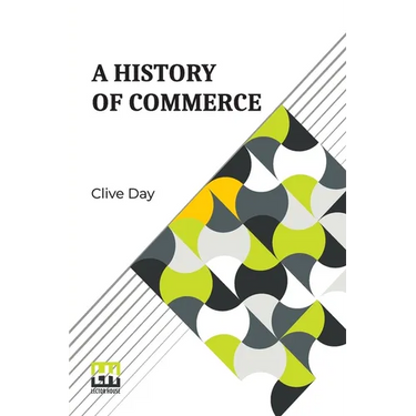 A History Of Commerce