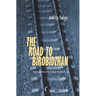 The Road to Birobidzhan
