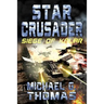 Star Crusader: Siege of Kalar