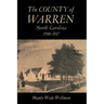 The County of Warren, North Carolina, 1586-1917