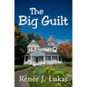 The Big Guilt
