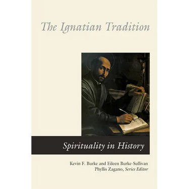 The Ignatian Tradition