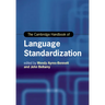 The Cambridge Handbook of Language Standardization