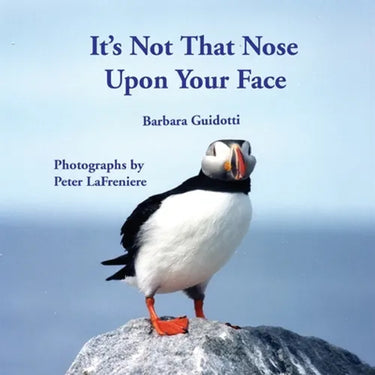 It's Not That Nose Upon Your Face