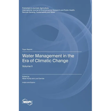 Water Management in the Era of Climatic Change: Volume II