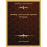 The Holy Grail And The Mysteries Of Adonis