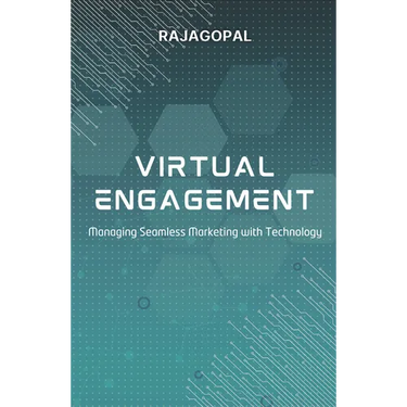 Virtual Engagement: Managing Seamless Marketing with Technology