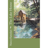 The Lake House