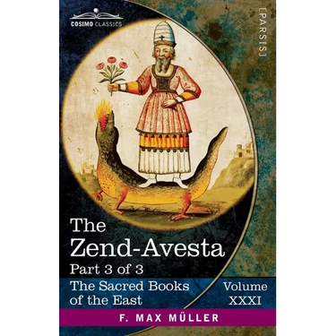 The Zend-Avesta, Part 3 of 3: The Kullavagga IV-XII