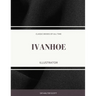 Ivanhoe: Illustrator