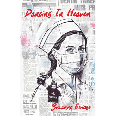Dancing in Heaven: Women's Voices from the HIV/AIDS Epidemic