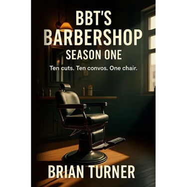 BBT's Barbershop Season One: Ten Cuts. Ten Convos. One Chair.