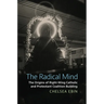 The Radical Mind: The Origins of Right-Wing Catholic and Protestant Coalition Building