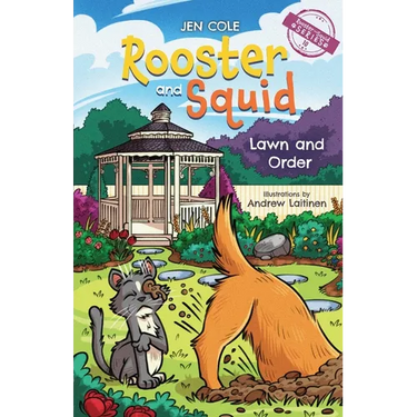 Rooster and Squid: Lawn and Order