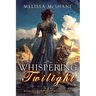 Whispering Twilight