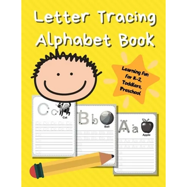Letter Tracing Alphabet Book: ABC Learning Book for Kids - Toddlers, Preschool, K-2 - Yellow
