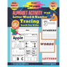 Alphabet activity with letter-word and number tracing book for kids: Full brain exercise for kindergarten, preschoolers(alphabet activity book, letter