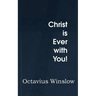 Christ Is Ever with You!