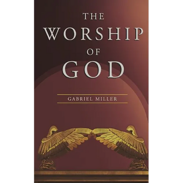 The Worship of God