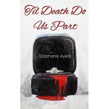 Til Death Do Us Part