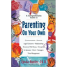 Parenting on Your Own