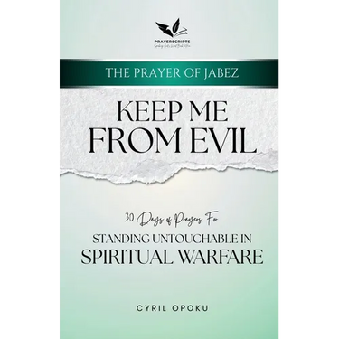 Keep Me From Evil: Standing Untouchable in Spiritual Warfare