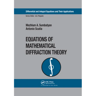 Equations of Mathematical Diffraction Theory