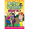 Betty & Veronica: What If