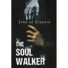 The Soul Walker