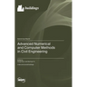 Advanced Numerical and Computer Methods in Civil Engineering